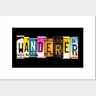 Wanderer Not All Who Wander Are Lost Posters and Art